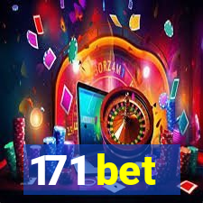 171 bet